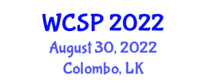 World Conference on Scholarly Publishing (WCSP) August 30, 2022 - Colombo, Sri Lanka