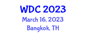 World Dental Conference (WDC) March 16, 2023 - Bangkok, Thailand