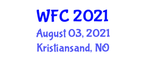 World Finance Conference (WFC) August 03, 2021 - Kristiansand, Norway