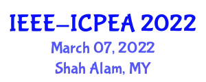International Conference in Power Engineering Applications (IEEE-ICPEA) March 07, 2022 - Shah Alam, Malaysia