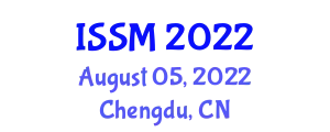 International Conference on Information System and System Management (ISSM) August 05, 2022 - Chengdu, China