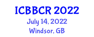 International Conference on  Biomedical, Biopharma and Clinical Research July 14, 2022 - Windsor, United Kingdom
