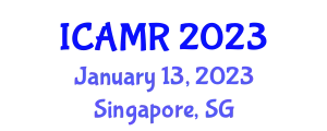 International Conference on Advanced Materials Research (ICAMR) January 13, 2023 - Singapore, Singapore