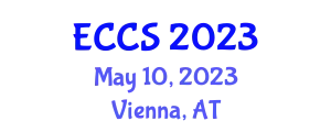 European Conference on Communication Systems (ECCS) May 10, 2023 - Vienna, Austria