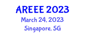 Asia Conference on Renewable Energy And Environmental Engineering (AREEE) March 24, 2023 - Singapore, Singapore