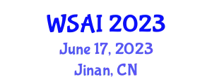 World Symposium on Artificial Intelligence (WSAI) June 17, 2023 - Jinan, China