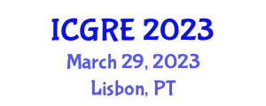 International Conference on Geotechnical Research and Engineering (ICGRE) March 29, 2023 - Lisbon, Portugal