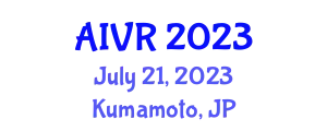 International Conference on Artificial Intelligence and Virtual Reality (AIVR) July 21, 2023 - Kumamoto, Japan