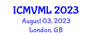International Conference on Machine Vision and Machine Learning August 03, 2023 - London, United Kingdom