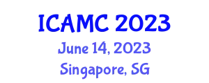 International Conference on Architecture, Materials and Construction (ICAMC) June 14, 2023 - Singapore, Singapore