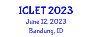 International Conference on Language, Education and Teaching Research (ICLET) June 12, 2023 - Bandung, Indonesia