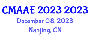 International Conference on Mechanical, Aerospace and Automotive Engineering (CMAAE 2023) December 08, 2023 - Nanjing, China