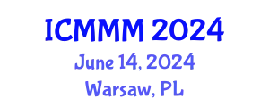 International Conference on Mechanics, Materials and Manufacturing (ICMMM) June 14, 2024 - Warsaw, Poland
