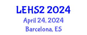 International Conference on Literature, Education, Humanities & Social Sciences (LEHS2) April 24, 2024 - Barcelona, Spain