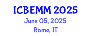 International Conference on Business, Economics, Marketing and Management (ICBEMM) June 05, 2025 - Rome, Italy