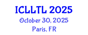 International Conference on Linguistics, Language Teaching and Learning (ICLLTL) October 30, 2025 - Paris, France