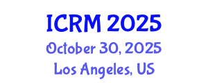 International Conference on Robotics and Mechatronics (ICRM) October 30, 2025 - Los Angeles, United States