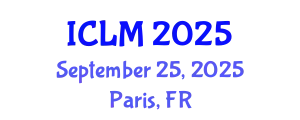 International Conference on Leadership and Management (ICLM) September 25, 2025 - Paris, France