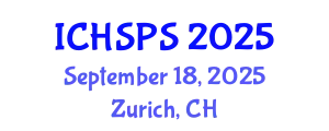 International Conference on Humanities, Social and Political Sciences (ICHSPS) September 18, 2025 - Zurich, Switzerland