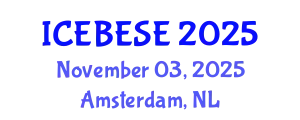 International Conference on Environmental, Biological, Ecological Sciences and Engineering (ICEBESE) November 03, 2025 - Amsterdam, Netherlands