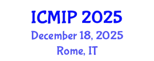International Conference on Managing Intellectual Property (ICMIP) December 18, 2025 - Rome, Italy