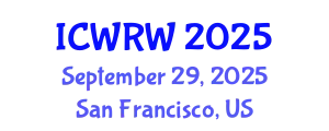 International Conference on Water Resources and Wetlands (ICWRW) September 29, 2025 - San Francisco, United States