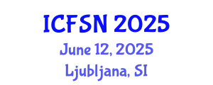 International Conference on Food Science and Nutrition (ICFSN) June 12, 2025 - Ljubljana, Slovenia