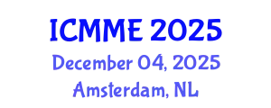International Conference on Metallurgical and Materials Engineering (ICMME) December 04, 2025 - Amsterdam, Netherlands