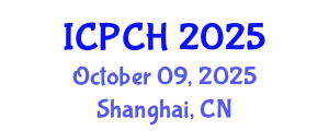 International Conference on Paediatrics and Child Health (ICPCH) October 09, 2025 - Shanghai, China
