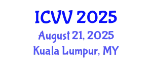 International Conference on Vaccines and Vaccination (ICVV) August 21, 2025 - Kuala Lumpur, Malaysia
