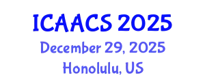International Conference on Agriculture, Agronomy and Crop Sciences (ICAACS) December 29, 2025 - Honolulu, United States