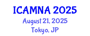 International Conference on Applied Mathematics and Numerical Analysis (ICAMNA) August 21, 2025 - Tokyo, Japan