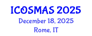 International Conference on Orthopedics, Sports Medicine and Arthroscopic Surgery (ICOSMAS) December 18, 2025 - Rome, Italy