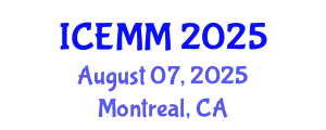 International Conference on Economy, Management and Marketing (ICEMM) August 07, 2025 - Montreal, Canada
