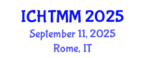 International Conference on Hospitality, Tourism Marketing and Management (ICHTMM) September 11, 2025 - Rome, Italy
