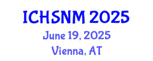 International Conference on Health Sciences, Nursing and Midwifery (ICHSNM) June 19, 2025 - Vienna, Austria
