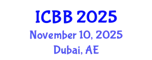 International Conference on Biofuels and Bioenergy (ICBB) November 10, 2025 - Dubai, United Arab Emirates