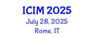 International Conference on Information and Management (ICIM) July 28, 2025 - Rome, Italy