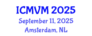 International Conference on Molecular Virology and Microbiology (ICMVM) September 11, 2025 - Amsterdam, Netherlands