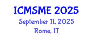 International Conference on Material Science and Material Engineering (ICMSME) September 11, 2025 - Rome, Italy