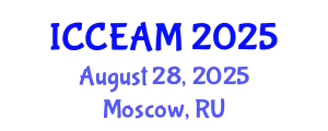 International Conference on Civil Engineering and Applied Mechanics (ICCEAM) August 28, 2025 - Moscow, Russia