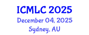 International Conference on Machine Learning and Cybernetics (ICMLC) December 04, 2025 - Sydney, Australia
