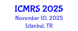 International Conference on Municipal Regeneration and Sustainability (ICMRS) November 10, 2025 - Istanbul, Turkey
