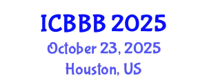 International Conference on Bioscience, Biotechnology, and Biochemistry (ICBBB) October 23, 2025 - Houston, United States