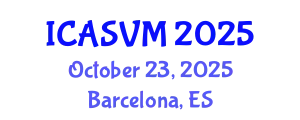 International Conference on Animal Science and Veterinary Medicine (ICASVM) October 23, 2025 - Barcelona, Spain