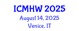 International Conference on Mental Health and Wellness (ICMHW) August 14, 2025 - Venice, Italy