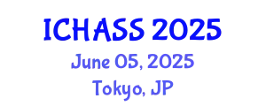 International Conference on Humanities, Administrative and Social Sciences (ICHASS) June 05, 2025 - Tokyo, Japan