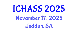 International Conference on Humanities, Administrative and Social Sciences (ICHASS) November 17, 2025 - Jeddah, Saudi Arabia