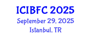 International Conference on Islamic Banking, Finance and Commerce (ICIBFC) September 29, 2025 - Istanbul, Turkey