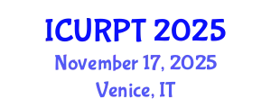 International Conference on Urban, Regional Planning and Transportation (ICURPT) November 17, 2025 - Venice, Italy